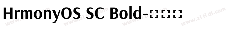 HrmonyOS SC Bold字体转换